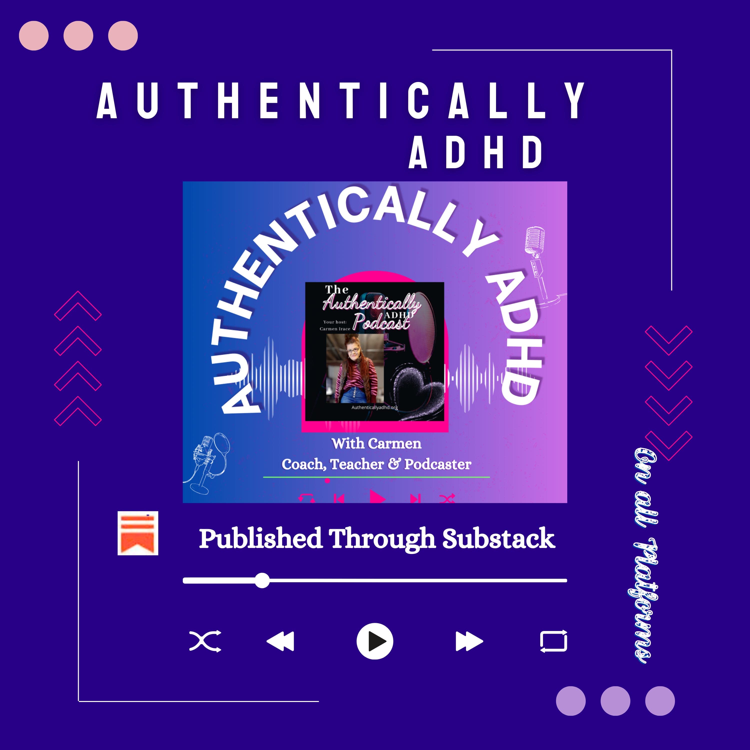 Why Transitions Feel Like a Full-Body Earthquake - Authentically ADHD with Carmen cover