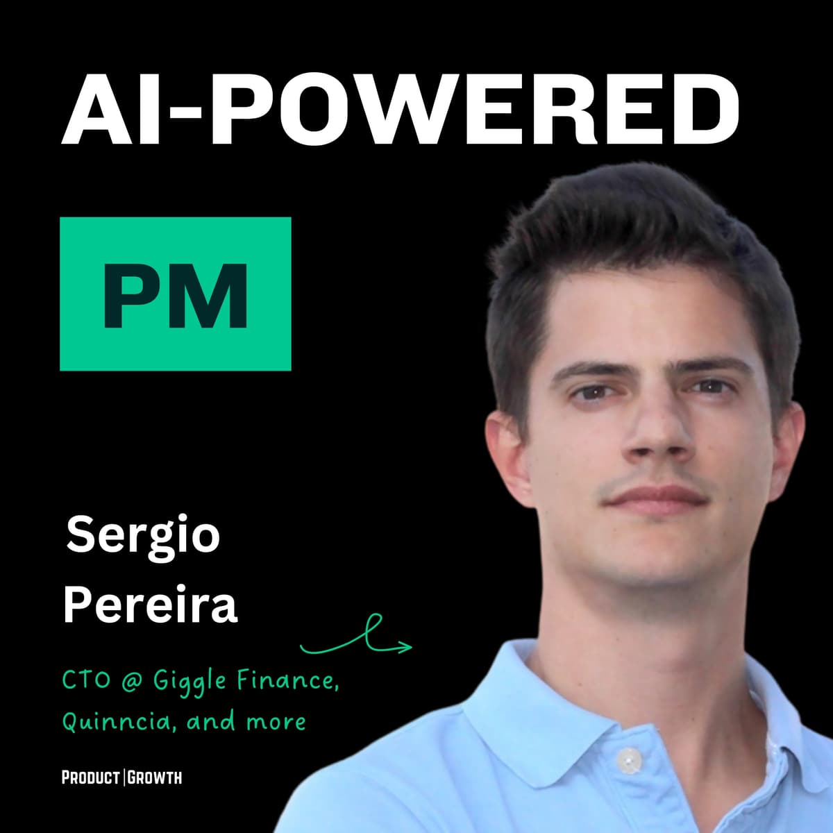 How to PM with AI at Early Stage Startups | Fractional CPO and CTO, Sergio Pereira - Product Growth Podcast cover