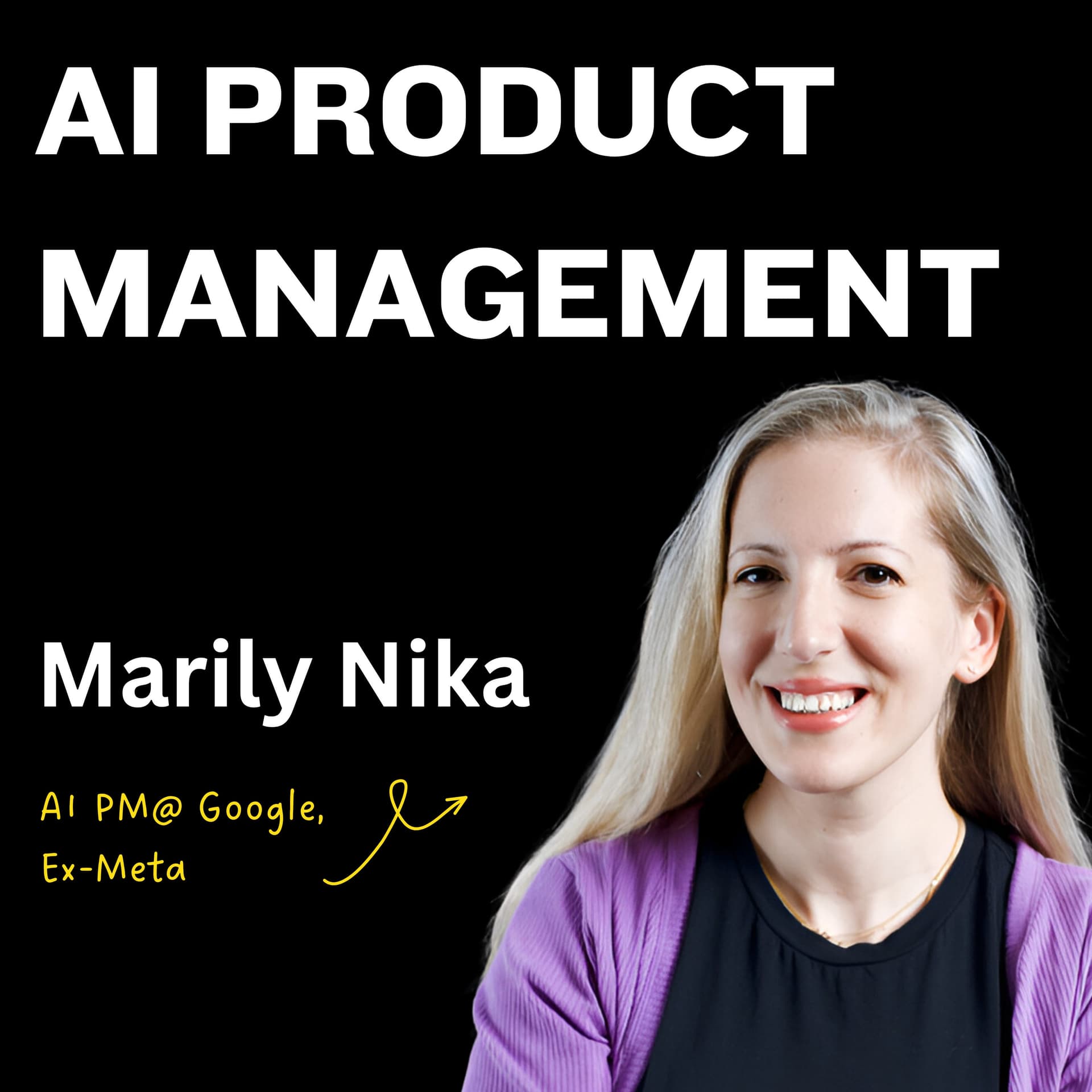 How to Become, and Succeed as, an AI PM | The Marily Nika Episode — The Growth Podcast cover