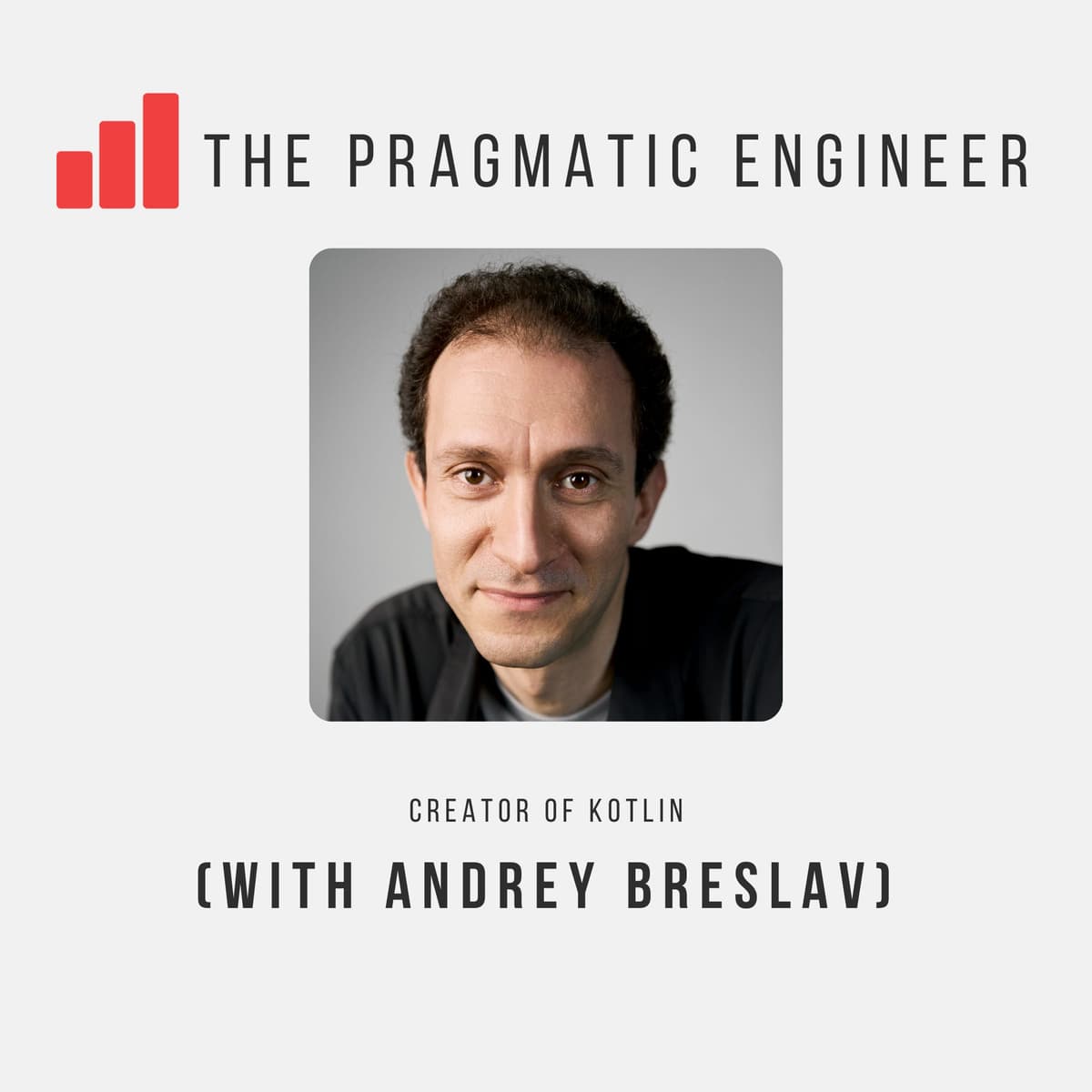 The programming language after Kotlin – with the creator of Kotlin - The Pragmatic Engineer cover