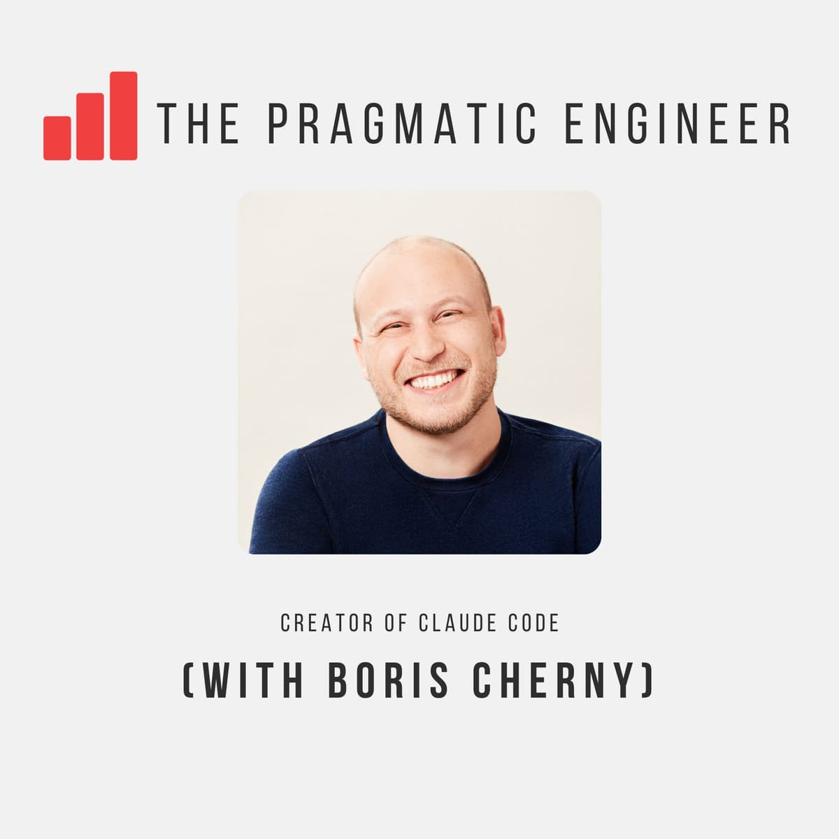 Building Claude Code with Boris Cherny - The Pragmatic Engineer cover