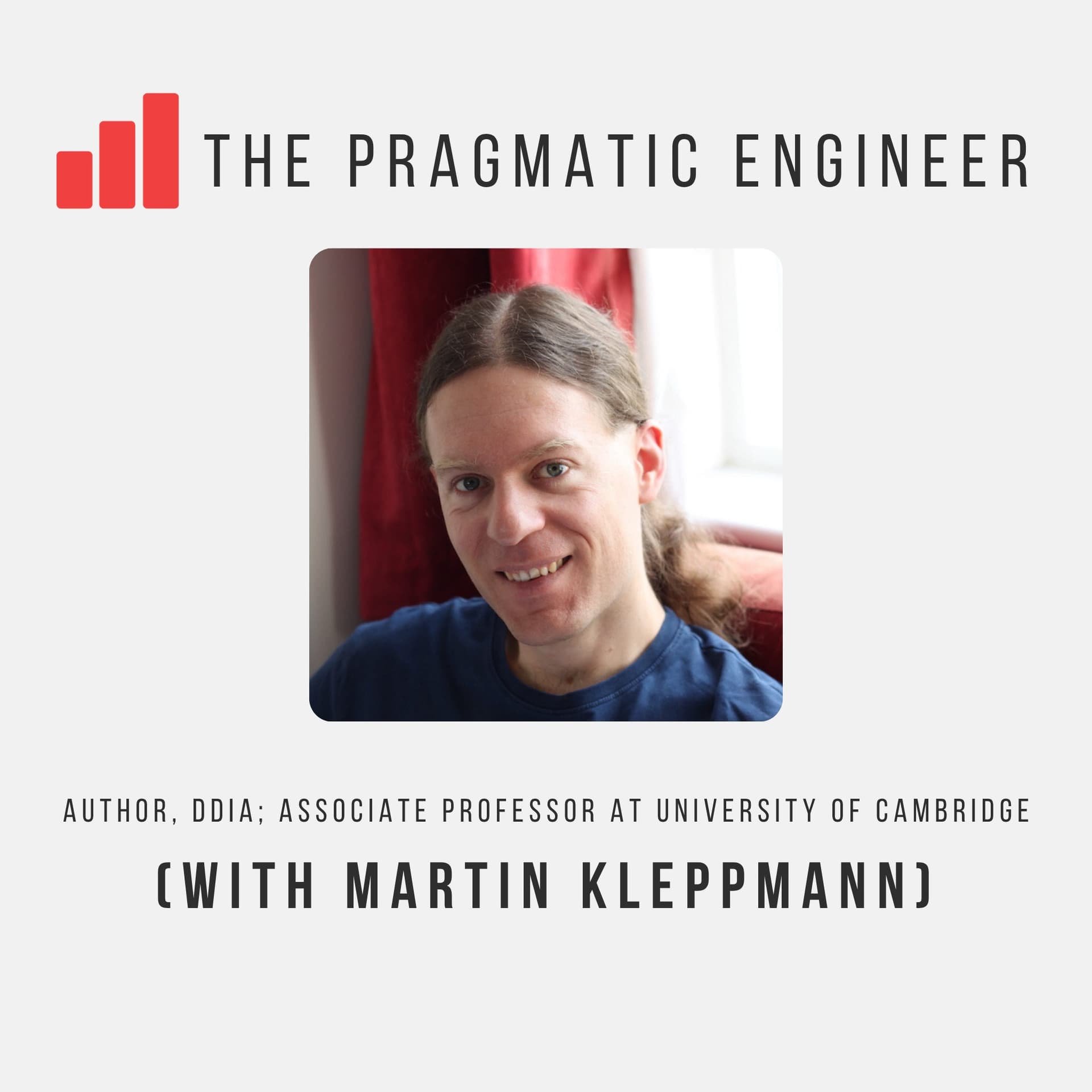 Designing Data-intensive Applications with Martin Kleppmann - The Pragmatic Engineer cover