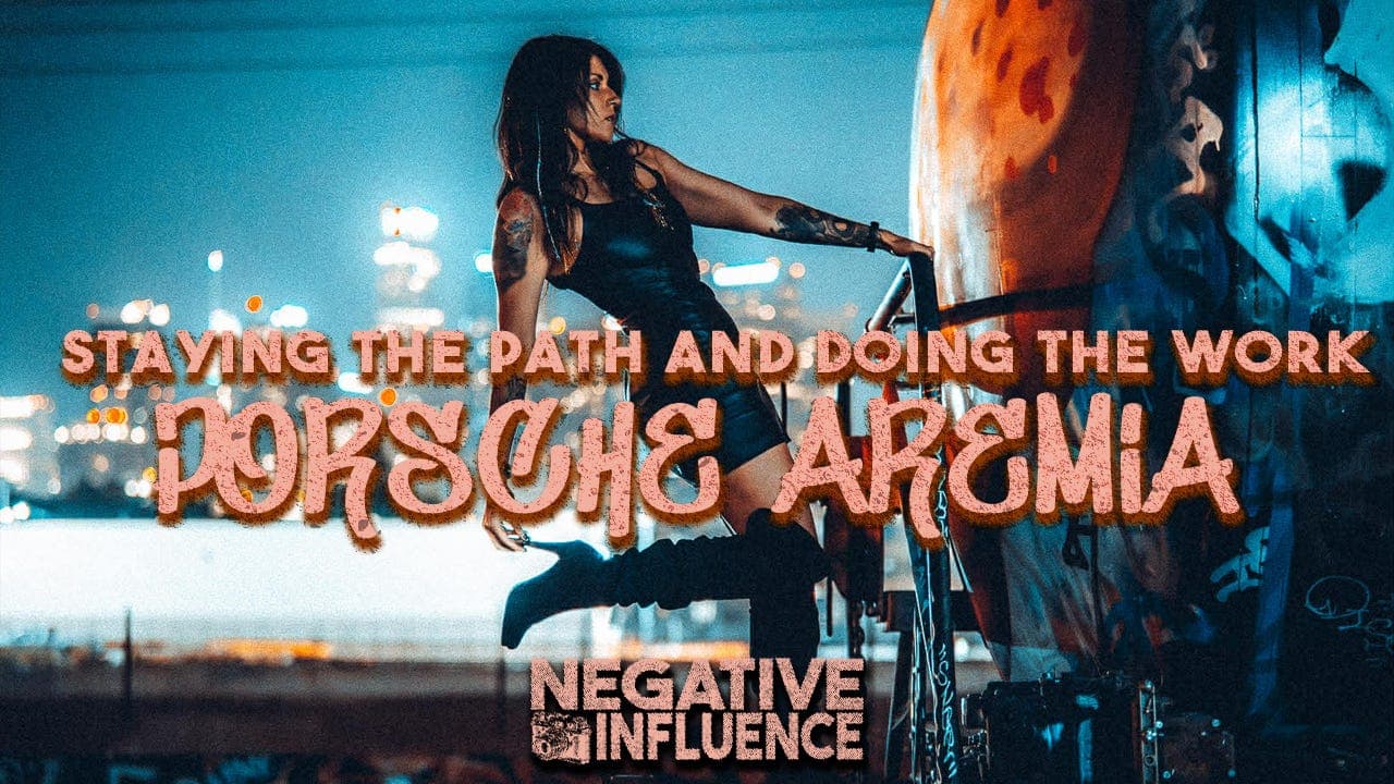 "Porsche Aremia: Staying the Path and Doing the Work"- Negative Influence w/ Justin Allen - Negative Influence Podcast Podcast cover