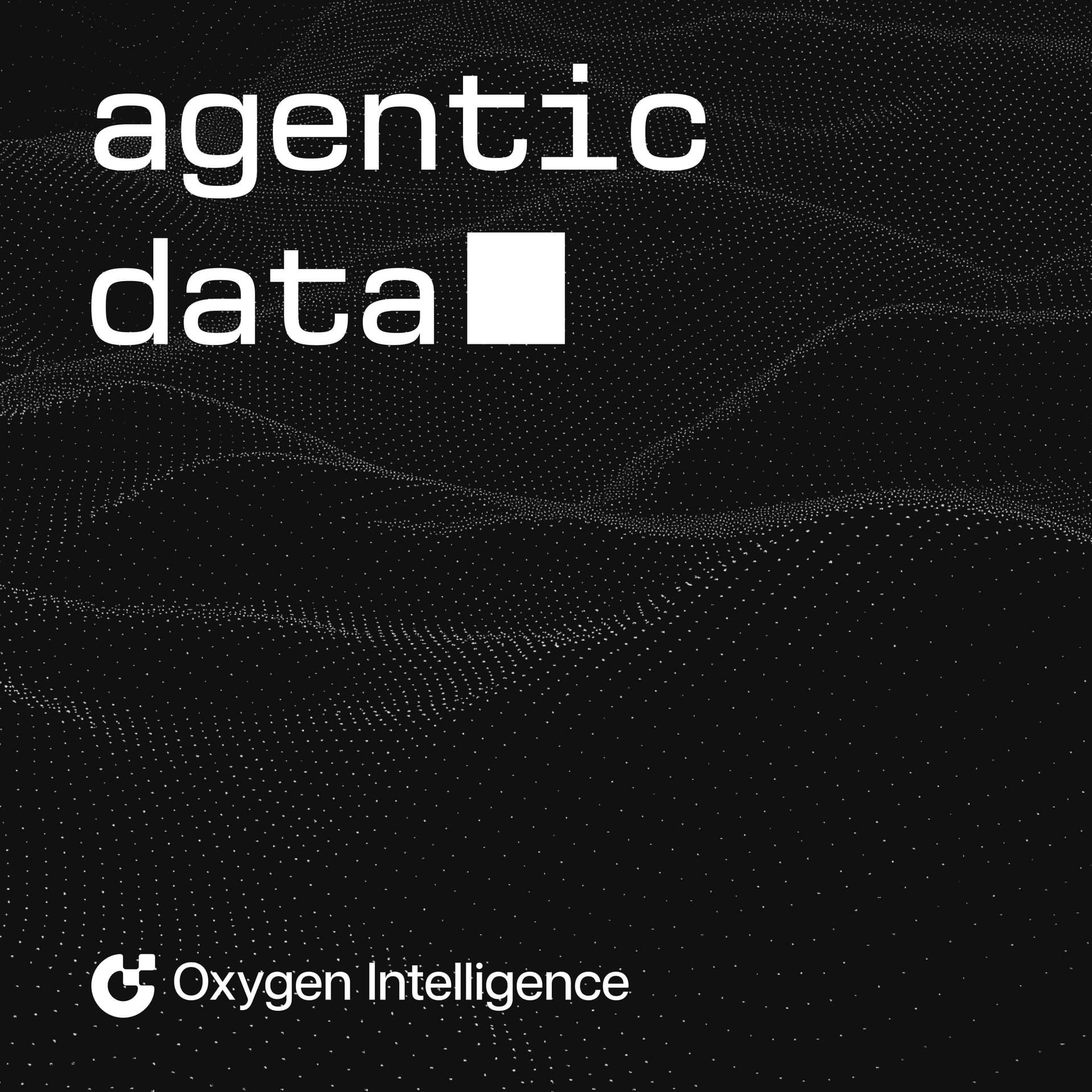 SelectStar Acquisition, Metadata Context Rise, Databricks vs. Snowflake, The Future of Interfaces - Agentic Data cover