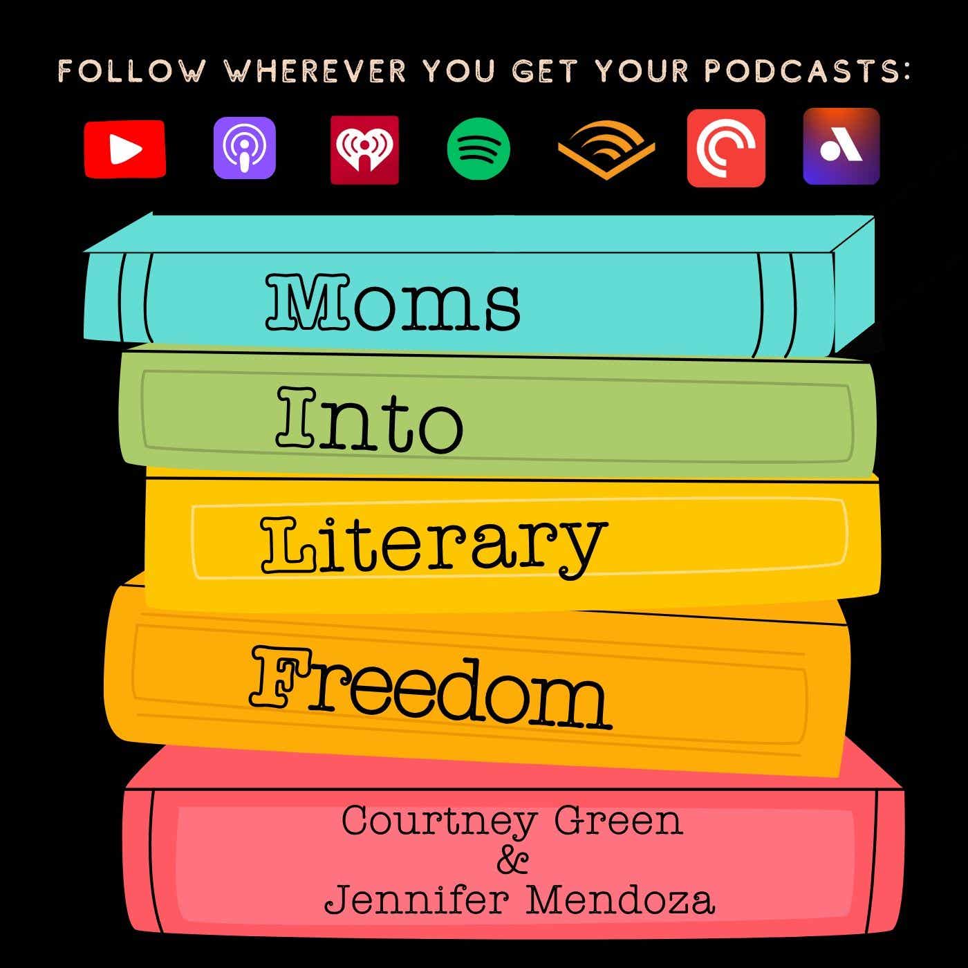 Moms Into Literary Freedom cover