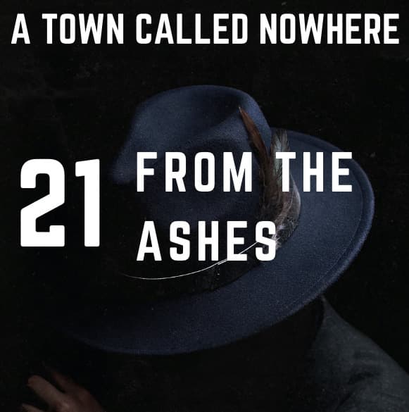 Nowhere Ch. 21 - From The Ashes - Patrick E. McLean cover