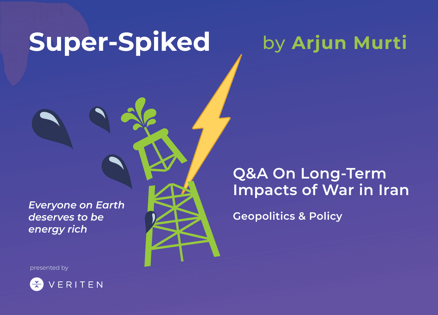 EP95: Q&A on Long-Term Impacts of War in Iran - Super-Spiked Podcast cover