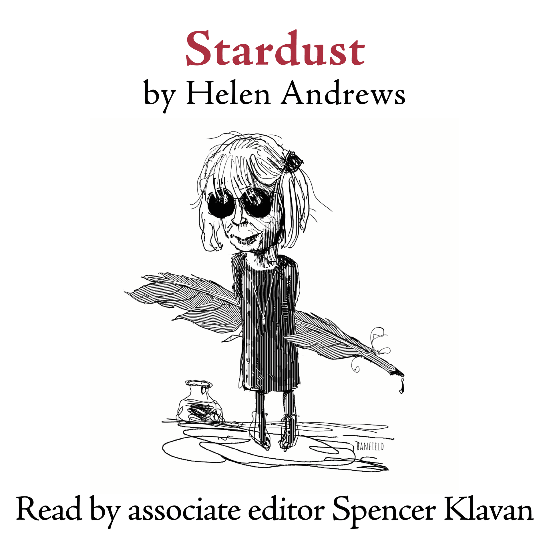 "Stardust," by Helen Andrews - The Close Read Podcast cover