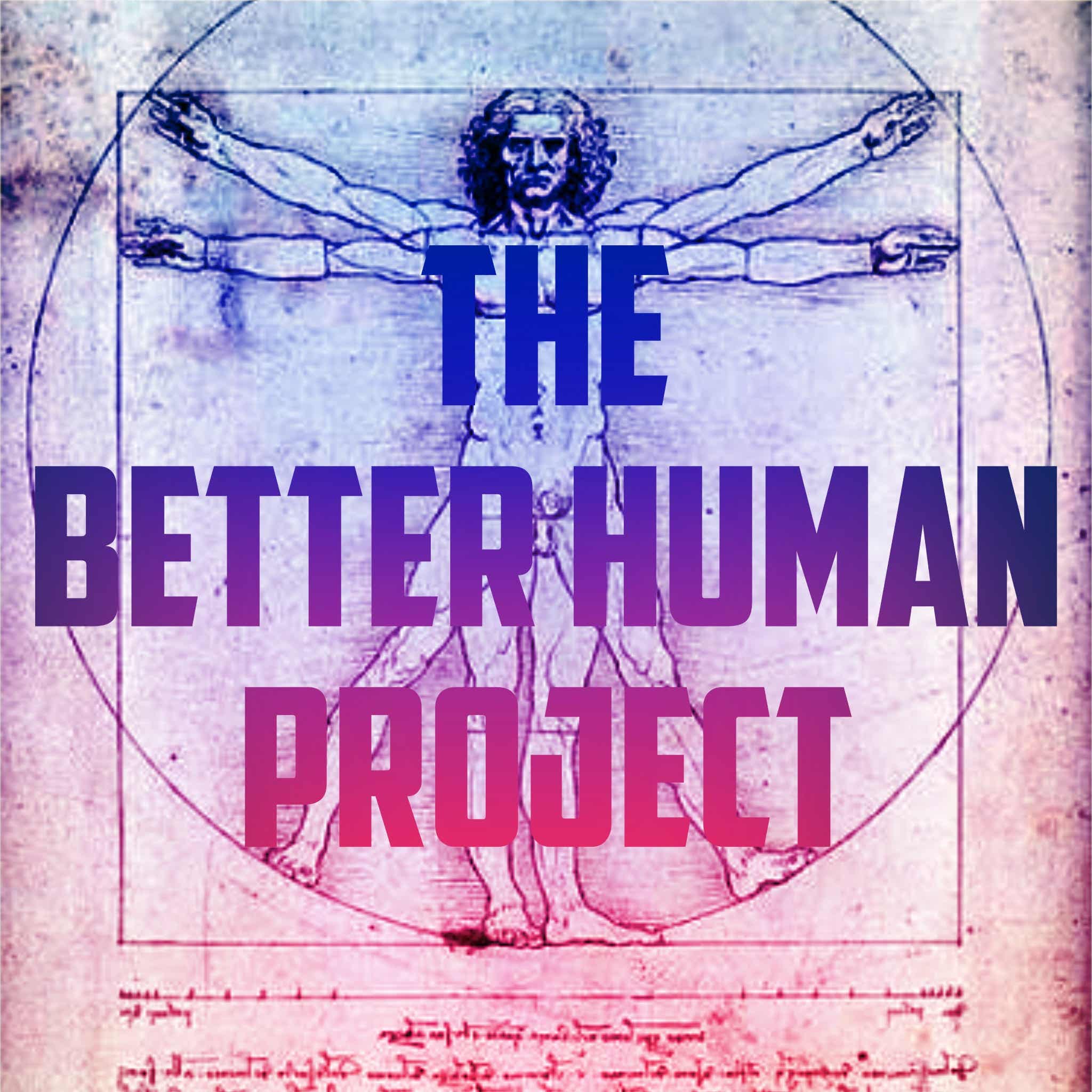 The Better Human Project cover