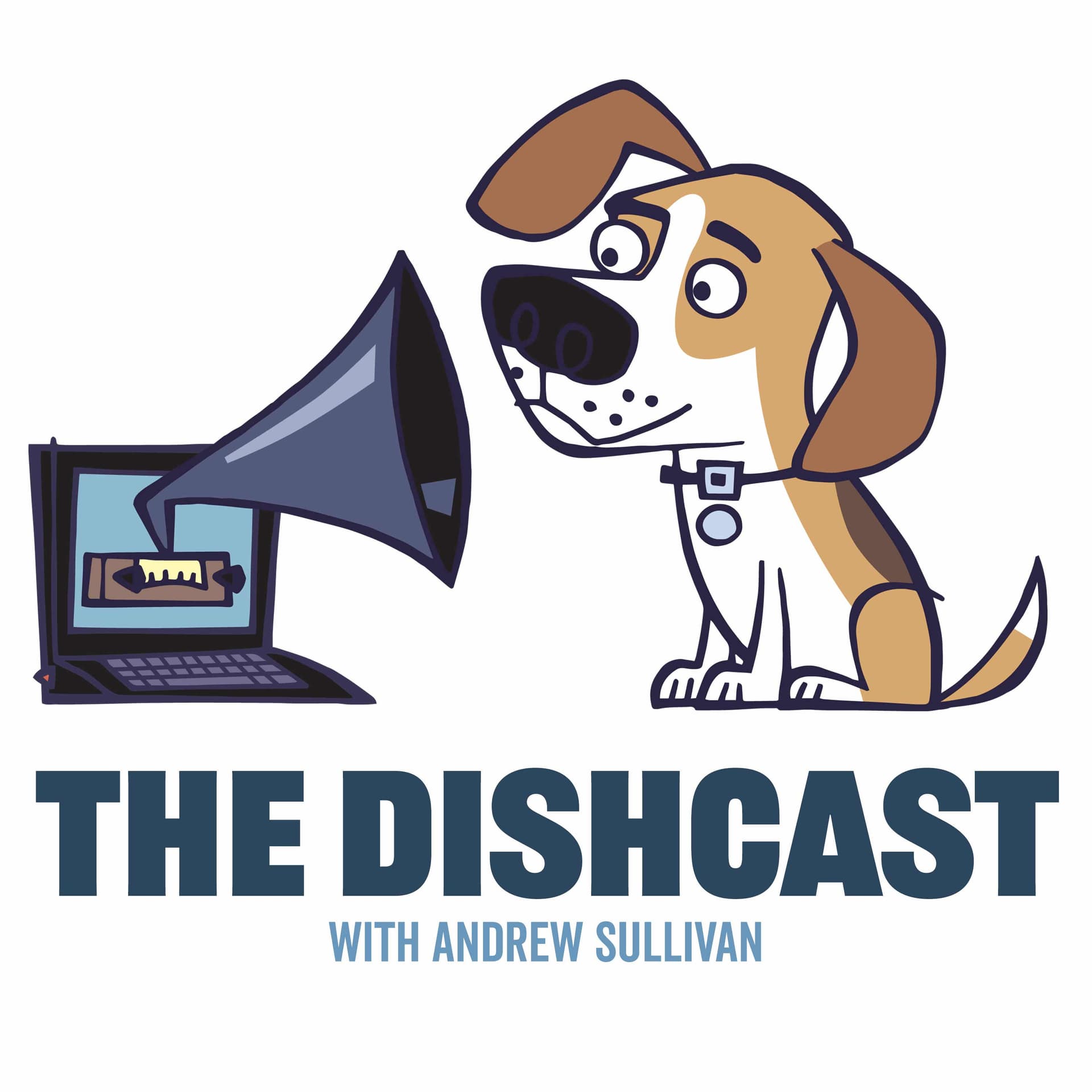 The Dishcast with Andrew Sullivan cover