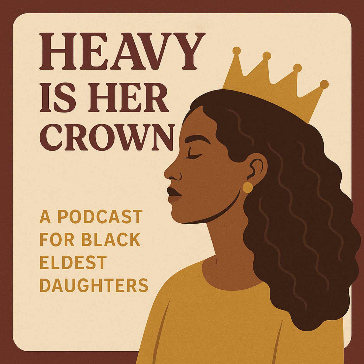 Heavy is Her Crown™ cover