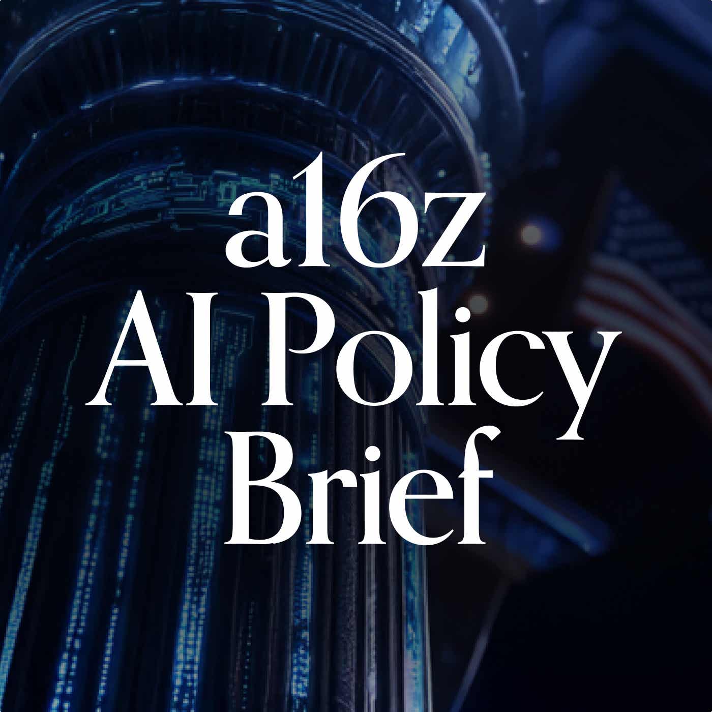 a16z AI Policy Brief cover