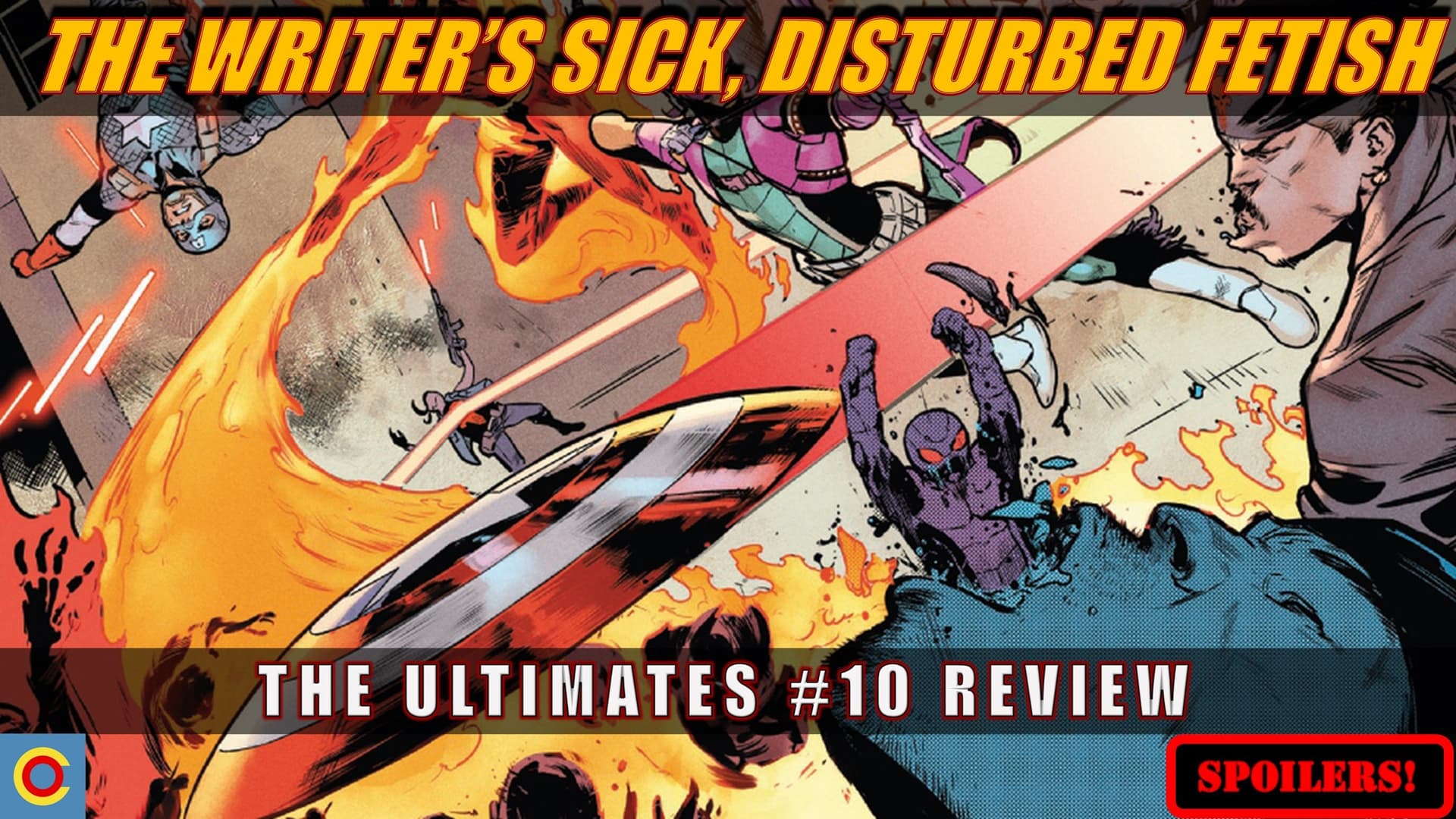 The Ultimates #10 Review - Comical Opinions: Comics Reviews for Image, Dynamite, Zenescope, And More cover
