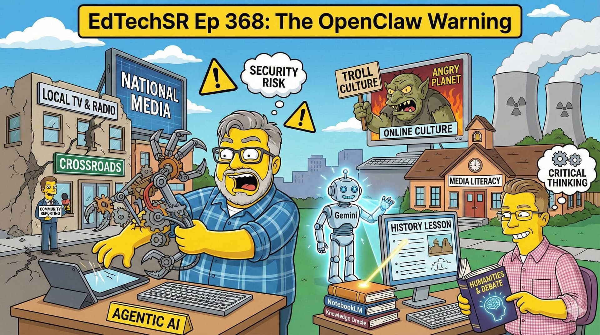 EdTechSR Episode 368: The OpenClaw Warning — EdTech Situation Room by Jason Neiffer and Wes Fryer cover