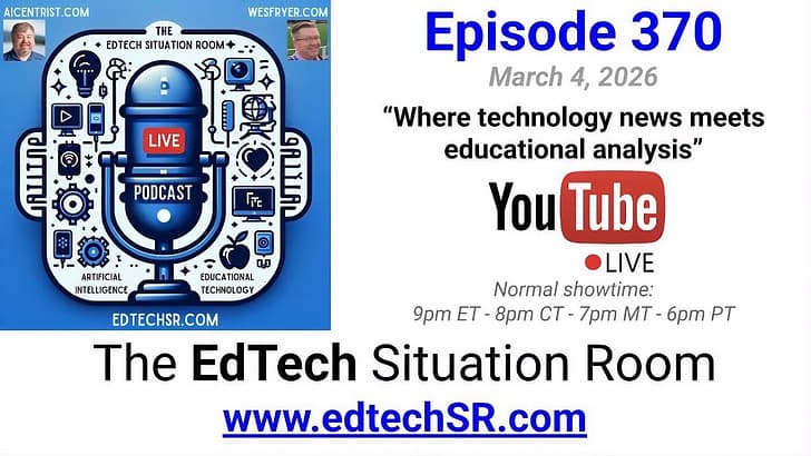EdTechSR Episode 370: AI Frontier Geopolitics — EdTech Situation Room by Jason Neiffer and Wes Fryer cover