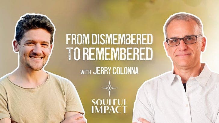 Exec Coach Jerry Colonna Shares His Soul Story - Soulful Impact with Brooks Barron cover