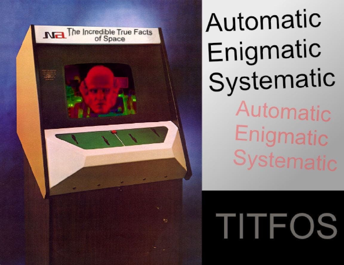 automatic - enigmatic - systematic  - The Incredible True Facts of Space Podcast cover