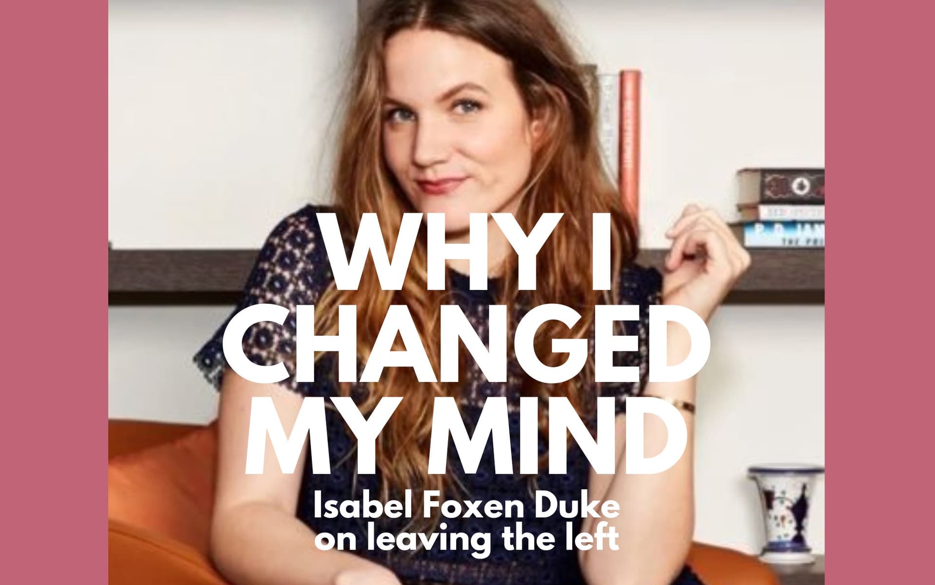 "Why I Changed My Mind" - Isabel Foxen Duke on leaving anti-diet coaching & the "woke left" - Problematic Podcast cover