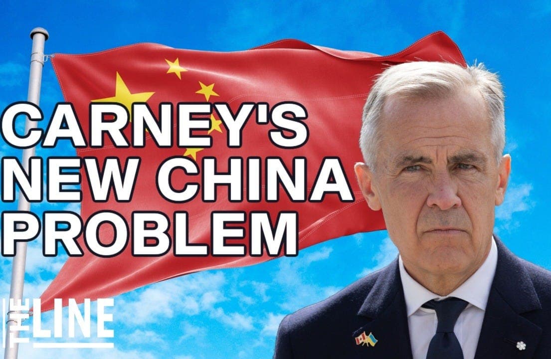 The Line Podcast: Mark Carney's got a new China problem - The Line Podcast cover