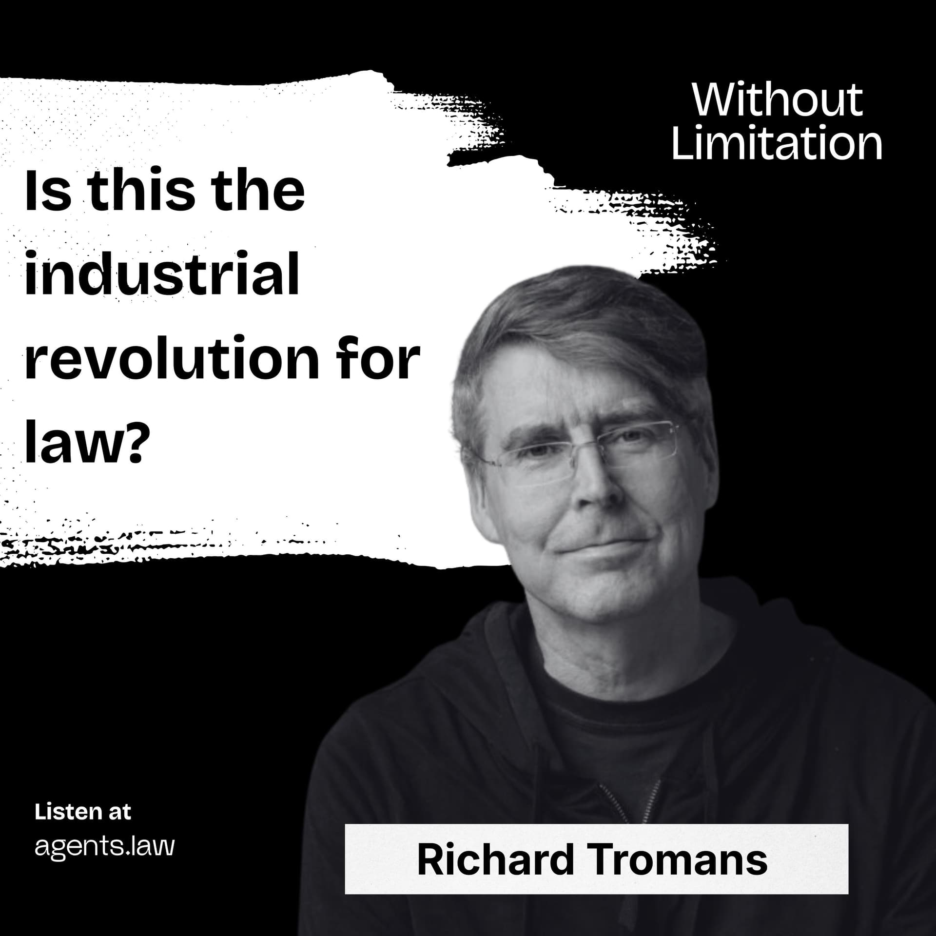 Richard Tromans & The Industrial Revolution for Law - Without Limitation cover