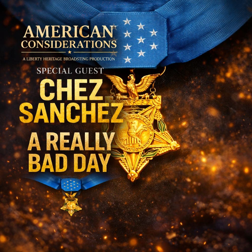 A Really Bad Day - With Chez Sanchez - American Considerations: A Commentary On American Culture, Heritage, And History cover