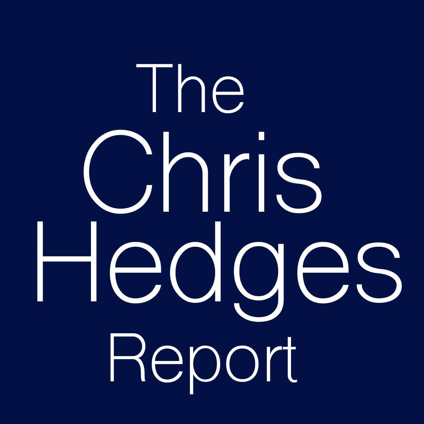The Chris Hedges Report Podcast cover