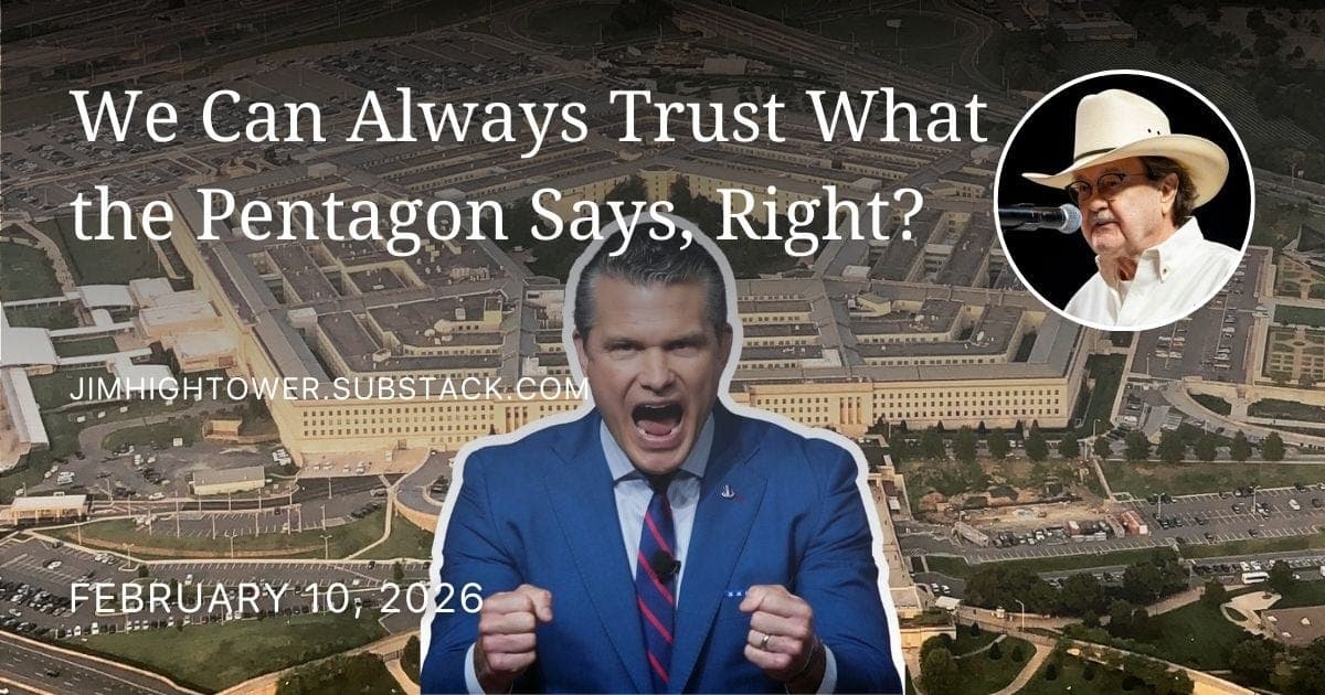 We Can Always Trust What the Pentagon Says, Right? - Jim Hightower's Radio Lowdown cover
