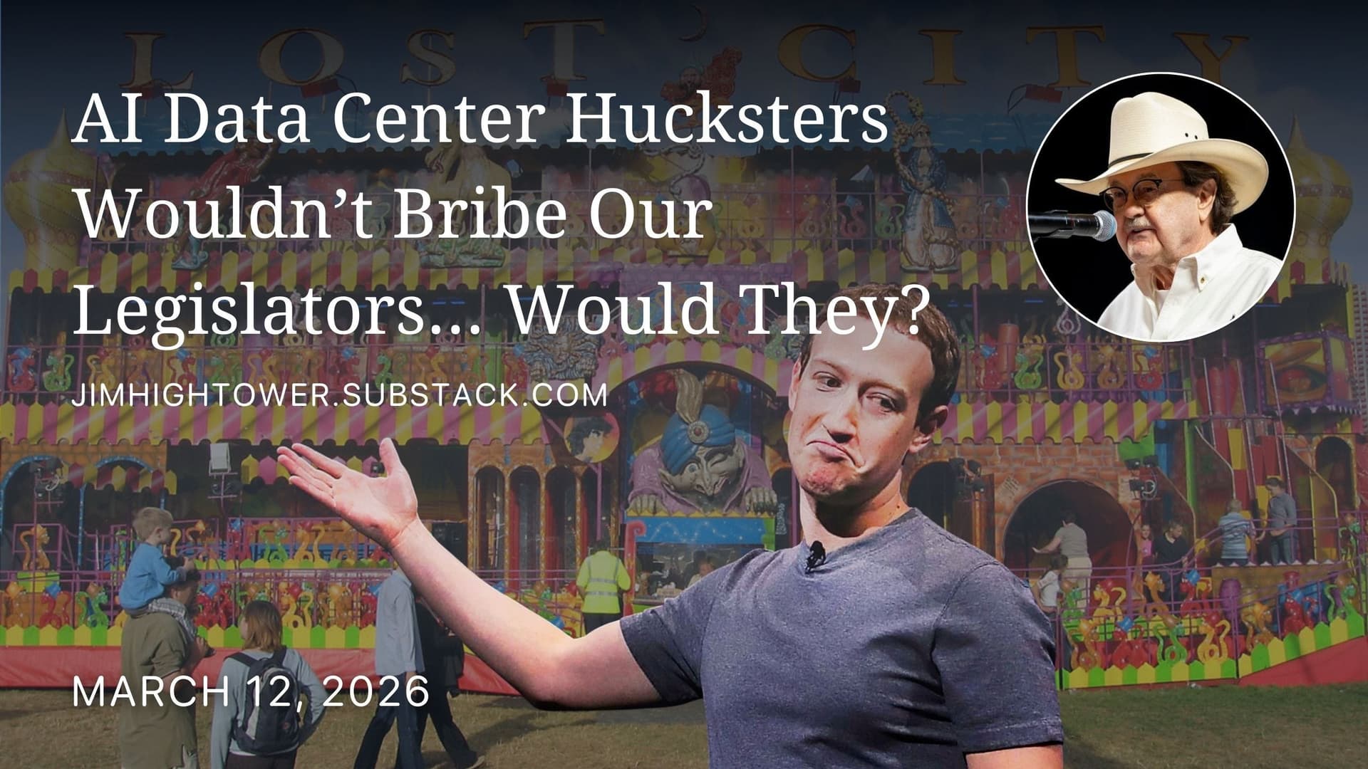 AI Data Center Hucksters Wouldn’t Bribe Our Legislators… Would They? - Jim Hightower's Radio Lowdown cover