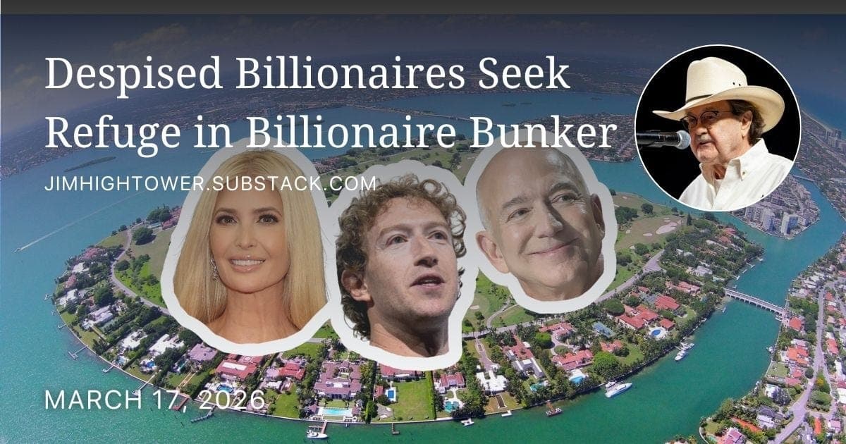 Despised Billionaires Seek Refuge in Billionaire Bunker - Jim Hightower's Radio Lowdown cover