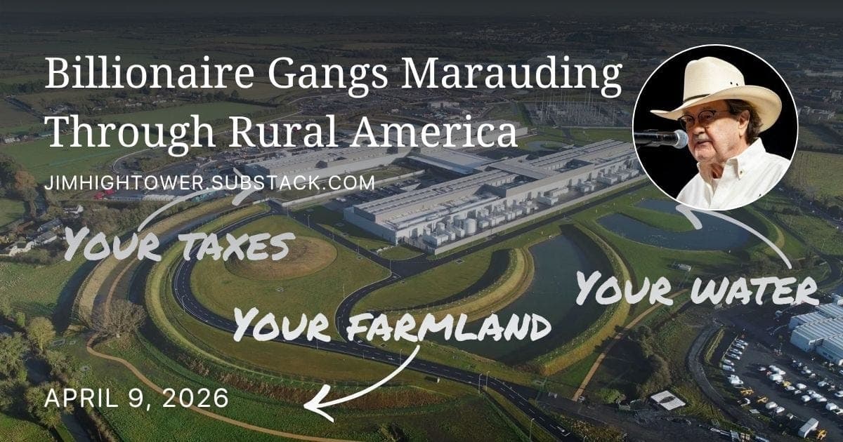 Billionaire Gangs Marauding Through Rural America - Jim Hightower's Radio Lowdown cover