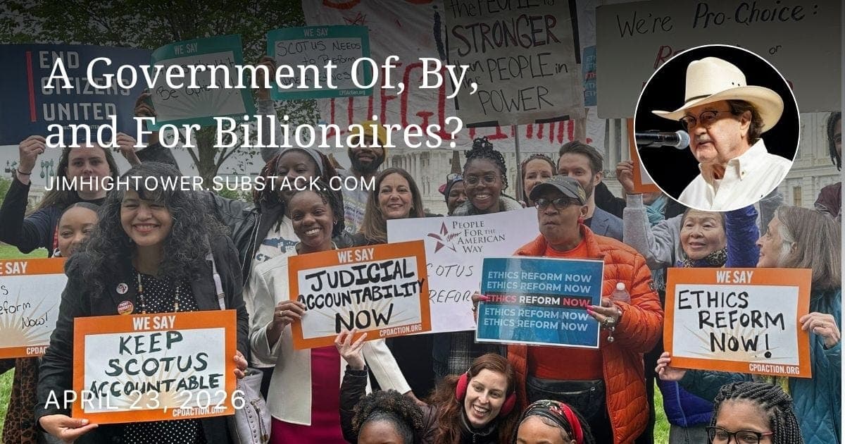 A Government Of, By, and For Billionaires? — Jim Hightower's Radio Lowdown cover
