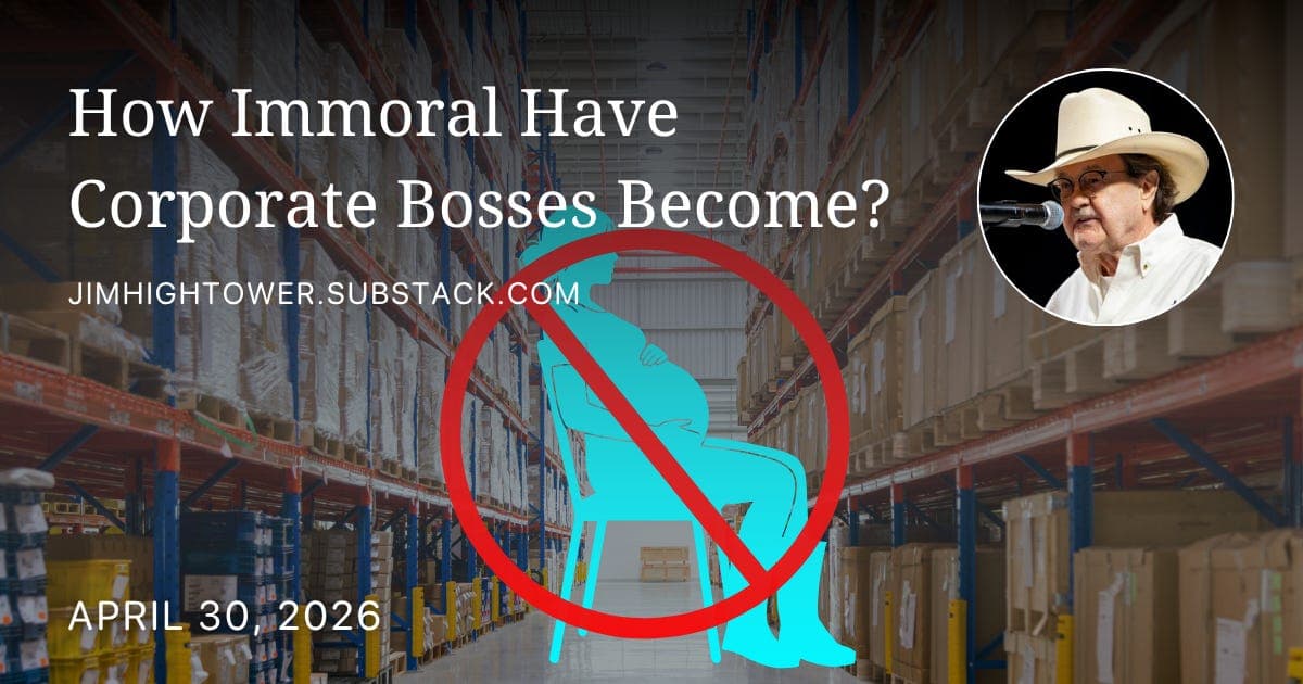 How Immoral Have Corporate Bosses Become?  - Jim Hightower's Radio Lowdown cover