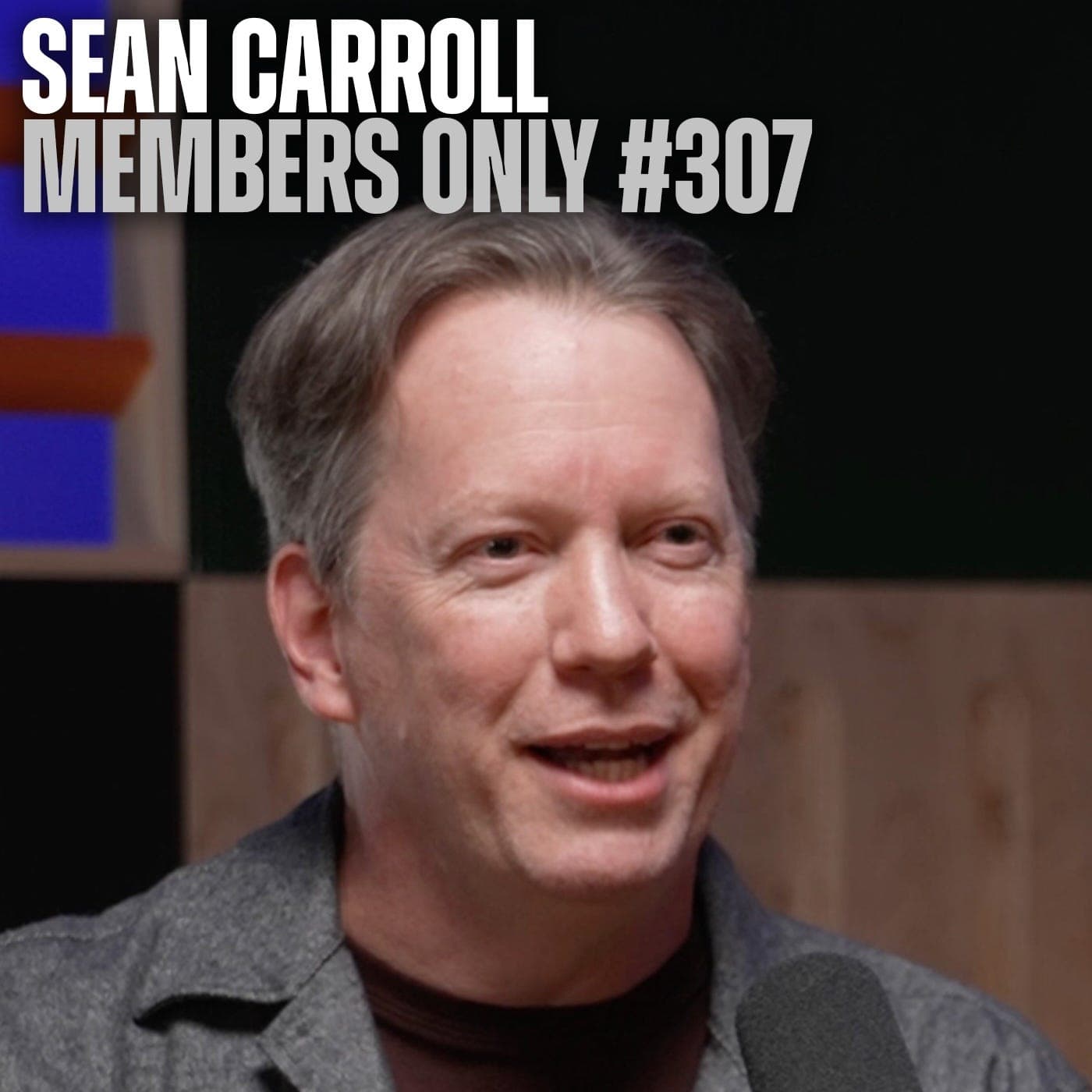 Many Worlds, Bad Science, and the Strangeness of Being w/Sean Carroll (Members Only #307) — The Fifth Column cover