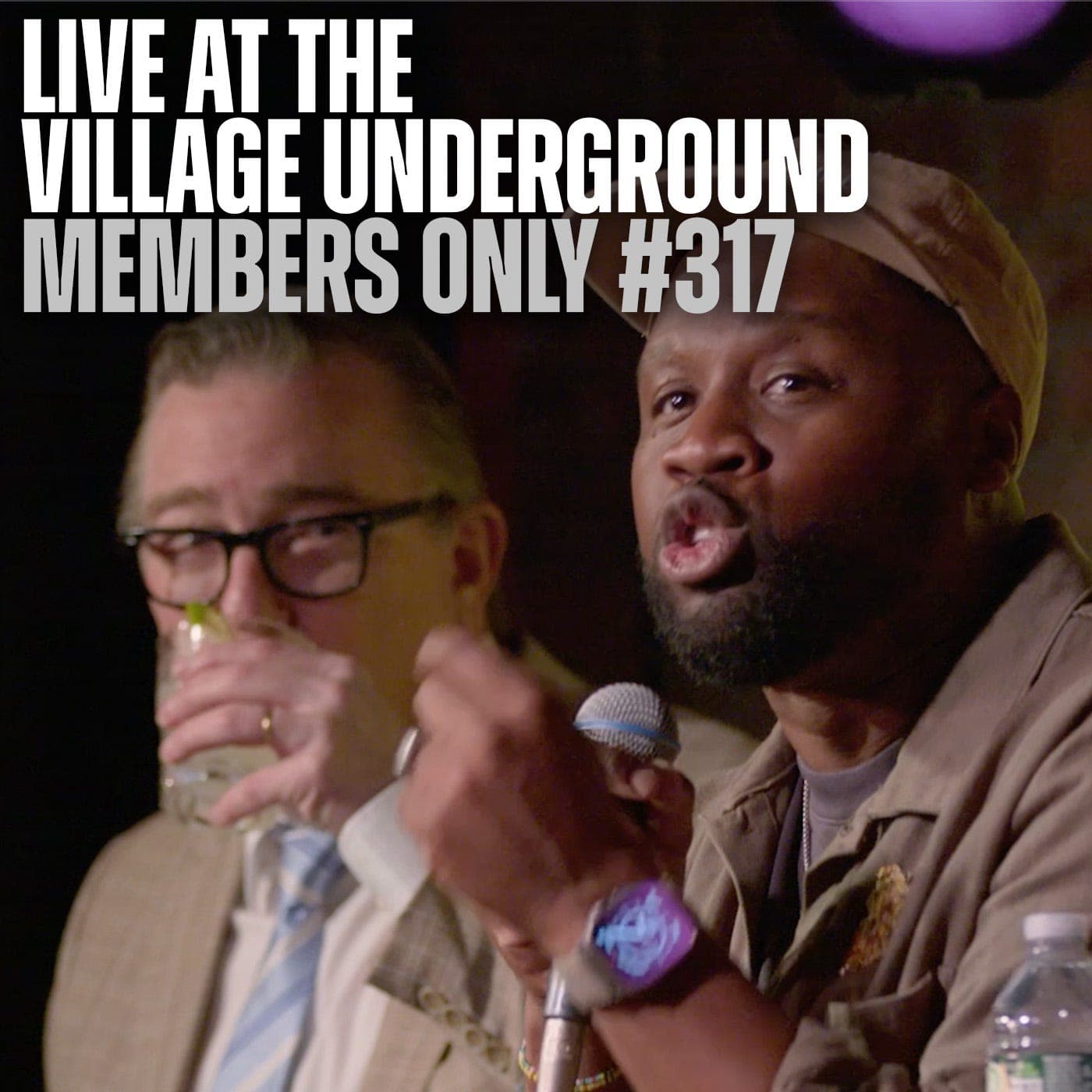 Live From Village Underground: The 10th Anniversary Show w/Ryan Long (Members Only #317) - The Fifth Column cover