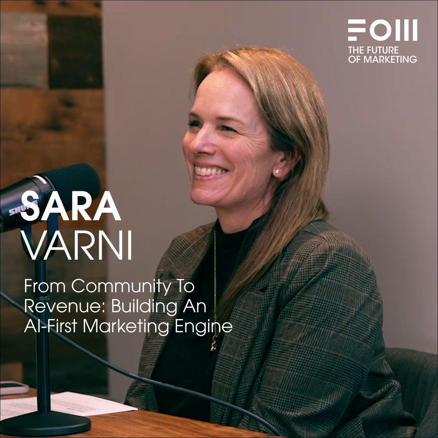 From Community To Revenue: Building An AI-First Marketing Engine with Sara Varni - Future of Marketing cover