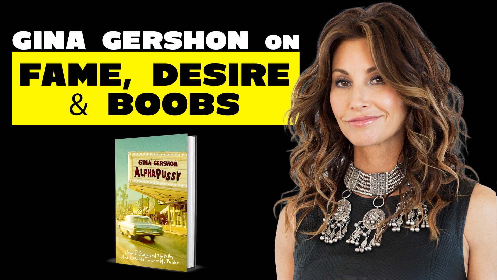 Gina Gershon on Fame, Desire, and Boobs - Reasonably Happy with Paul Ollinger cover