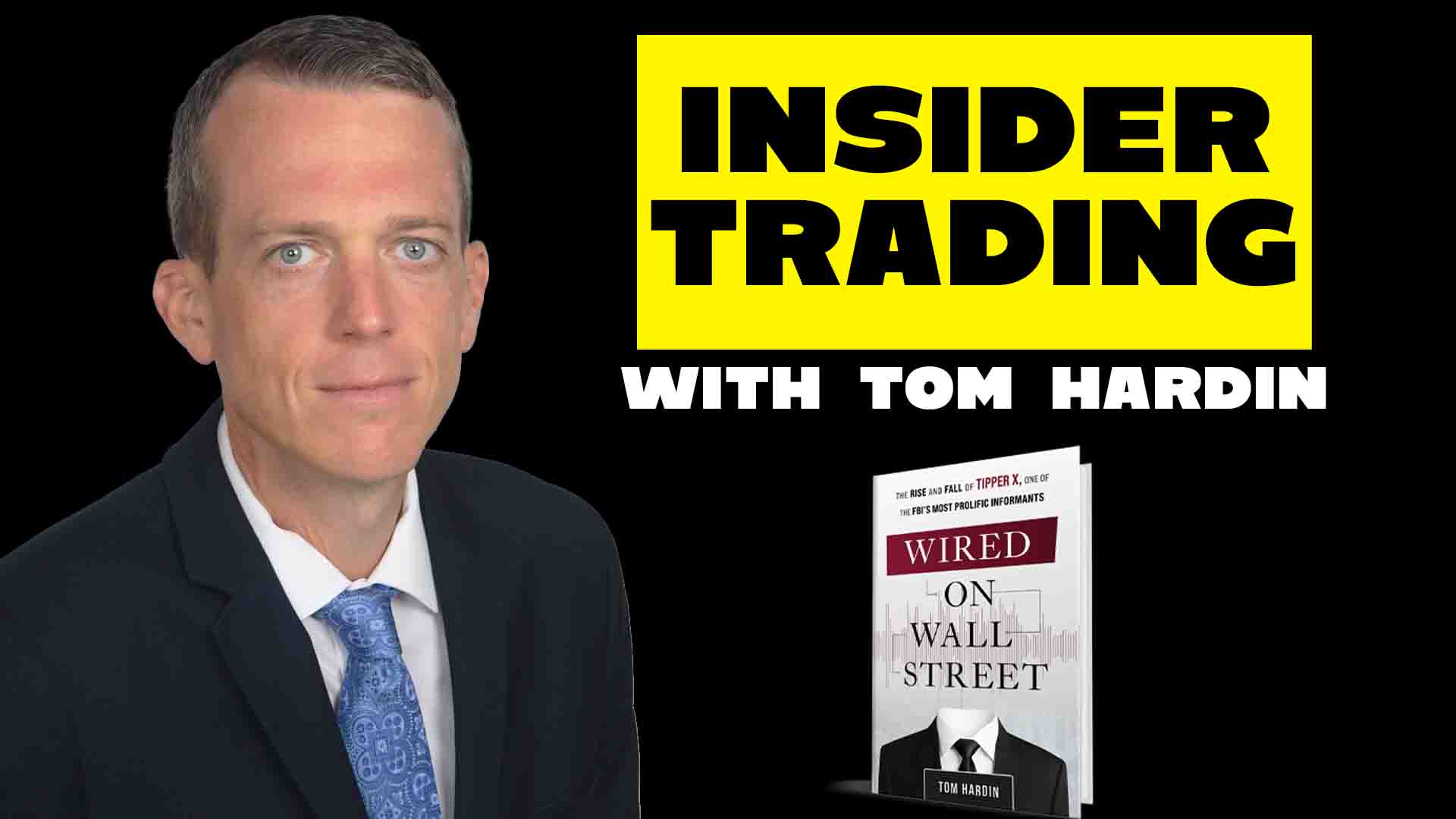 Insider Trading w/Tom Hardin - Reasonably Happy with Paul Ollinger cover