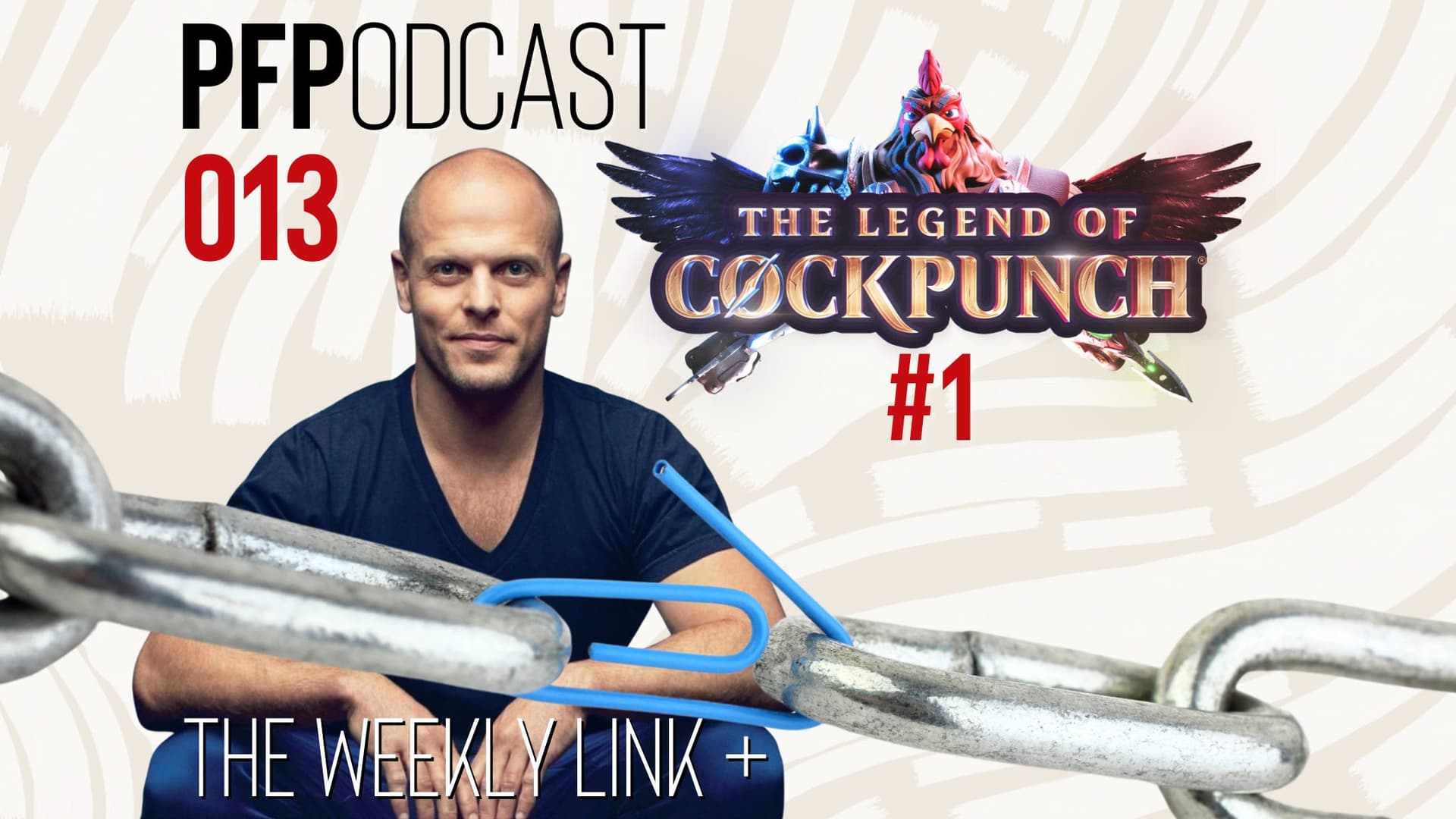 SECRETS of Tim Ferriss COCKPUNCH NFT Launch 🐔 PFPodcast ep013 - Phenomenal Future Podcast (PFP) cover