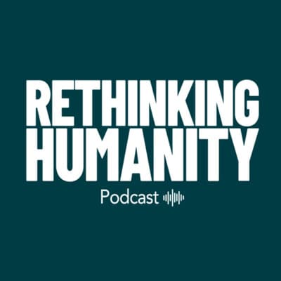 47: The Domination of Man by Things - Rethinking Humanity cover