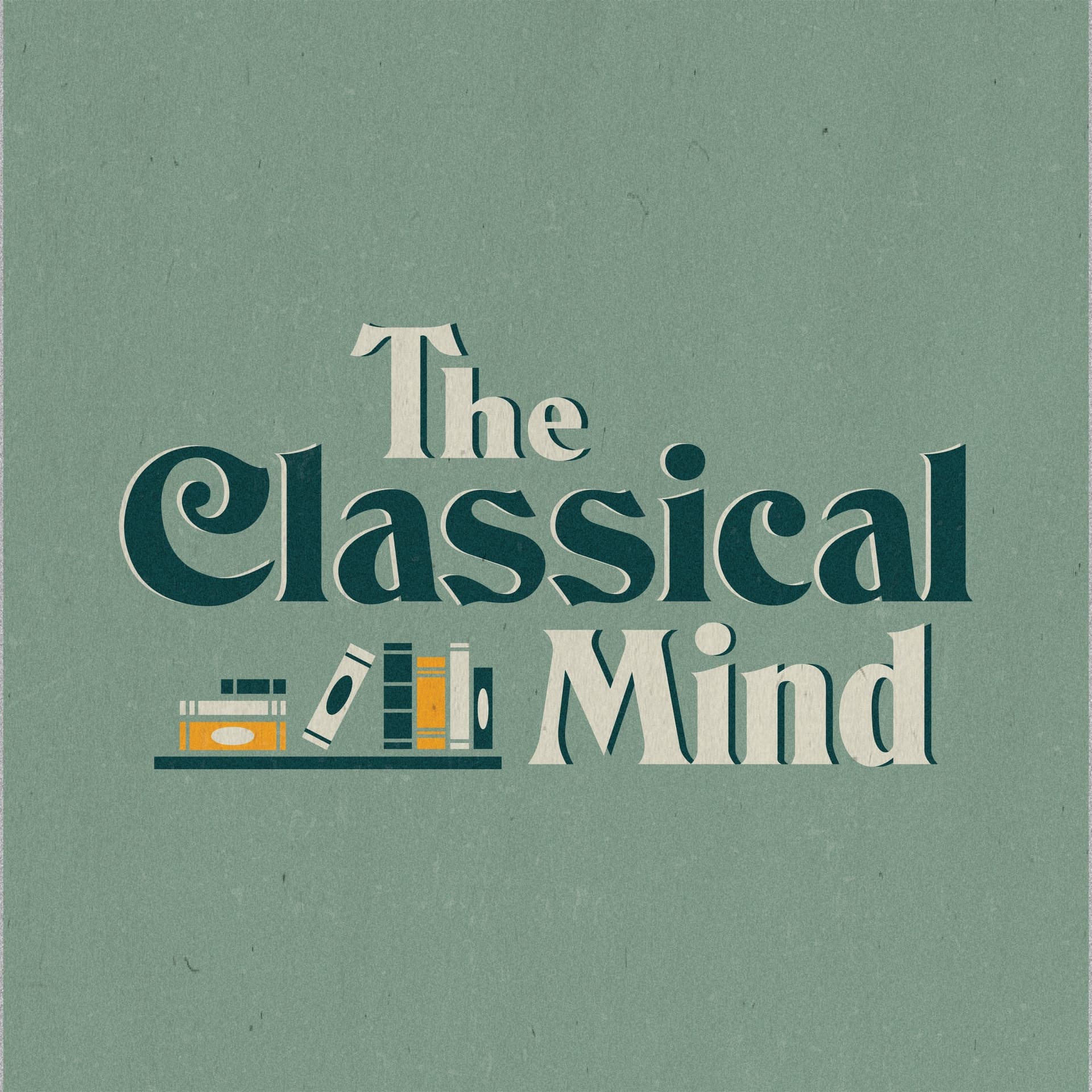 Our Top Reads of 2025 - The Classical Mind cover