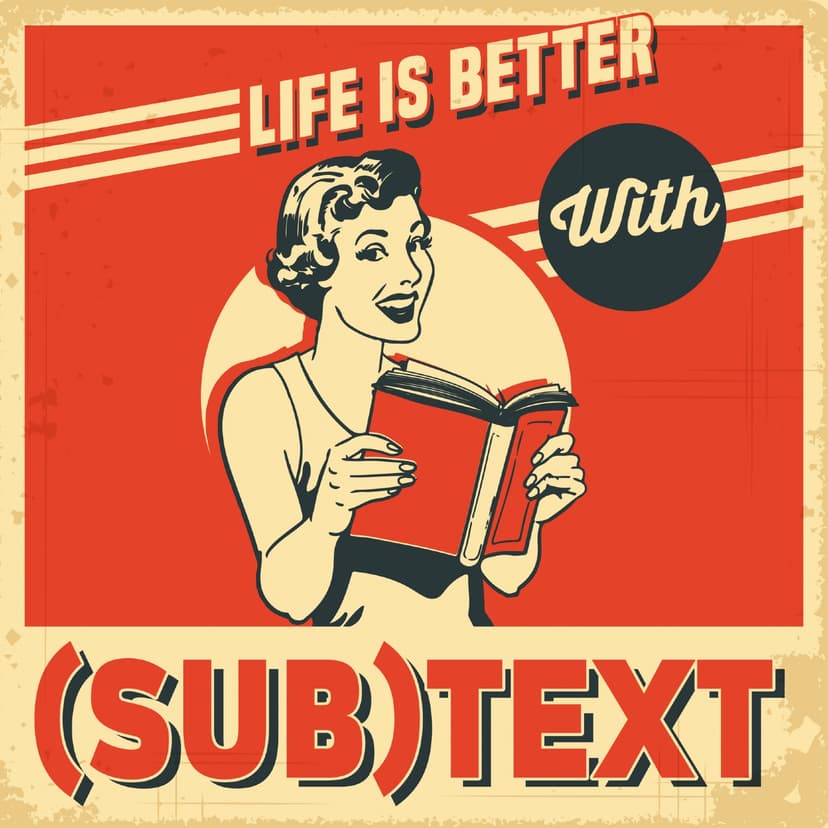 Subtext: Conversations about Classic Books and Films cover