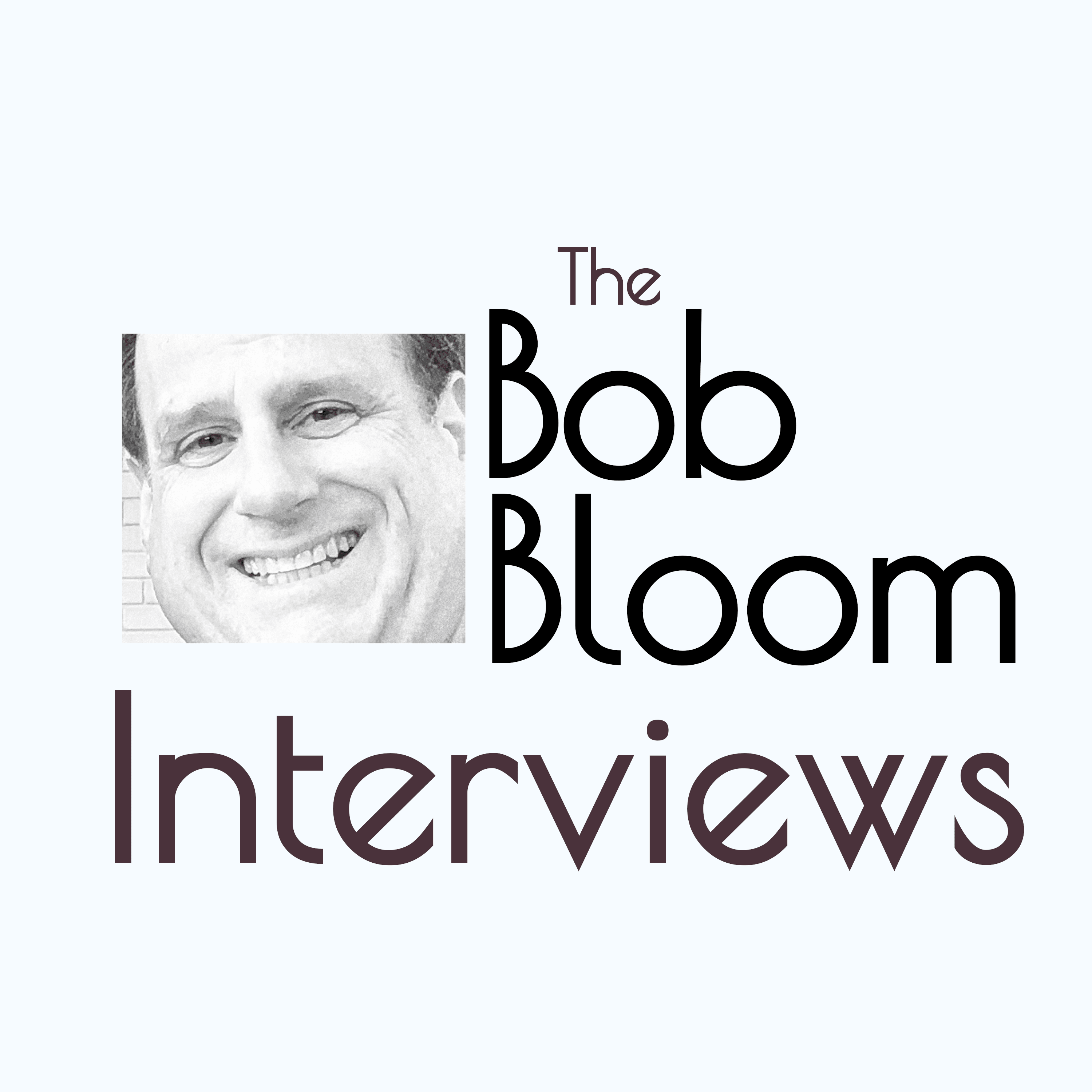 The Bob Bloom Interviews cover