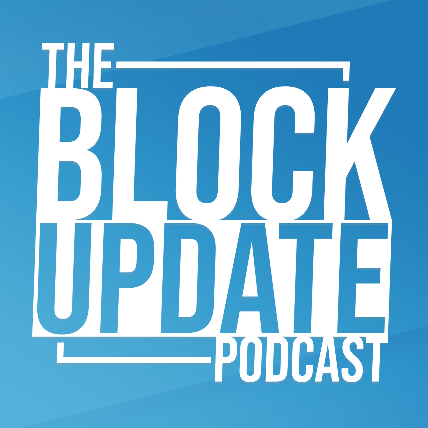 The Block Update Podcast cover