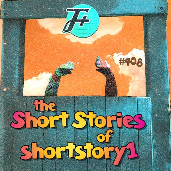 408: The Short Stories of Shortstory1 - The F Plus cover