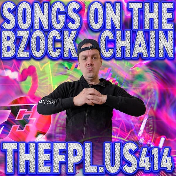 414: Songs On The Bzock Chain - The F Plus cover