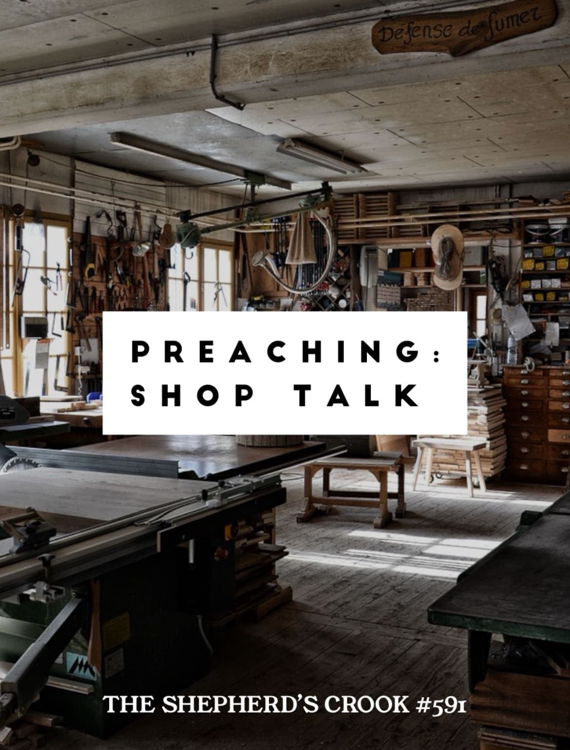 #591 We talk Shop about Preaching - The Shepherd's Crook cover