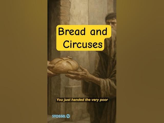 Bread and Circuses - John Stossel on Odysee cover