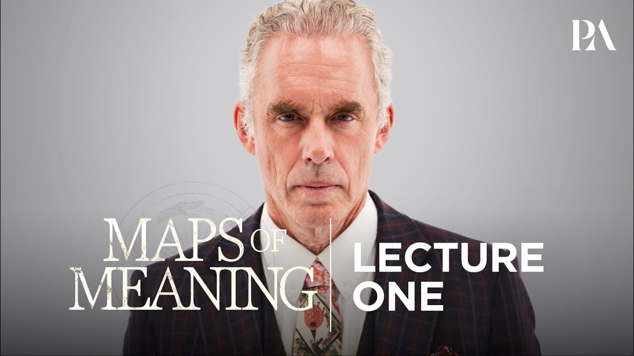 Peterson Academy | Maps of Meaning | Dr. Jordan B. Peterson | Lecture One (Official) — Jordan B Peterson on Odysee cover
