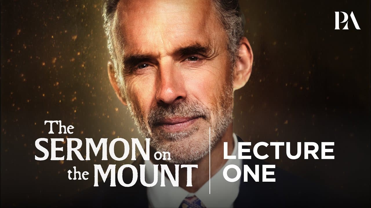 The Sermon on the Mount | Lecture One (Official) | Peterson Academy - Jordan B Peterson on Odysee cover