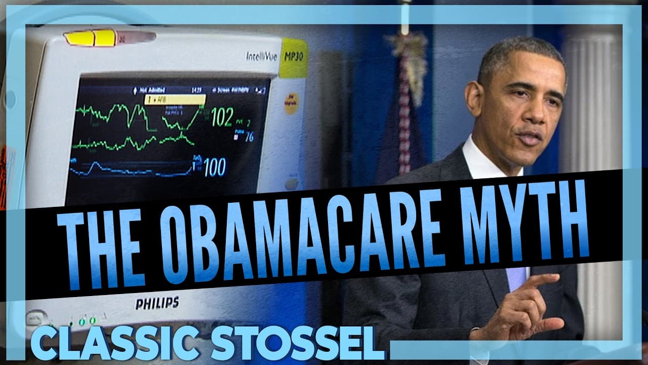 Classic Stossel: Obamacare - John Stossel on Odysee cover
